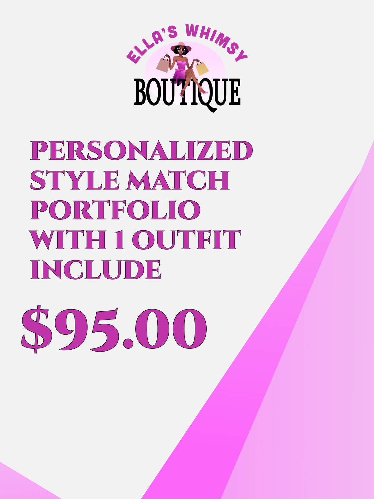 PERSONALIZED STYLE MATCH PORTFOLIO WITH 1 OUTFIT INCLUDE