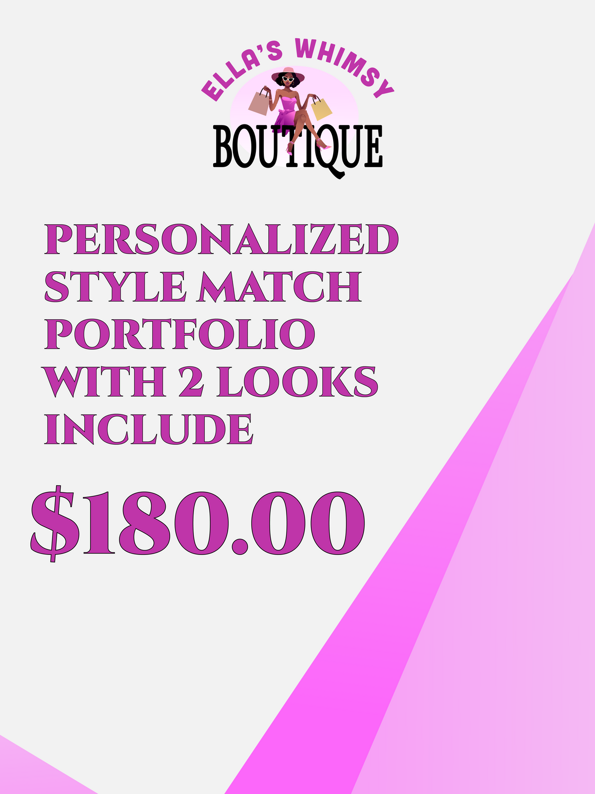 PERSONALIZED STYLE MATCH PORTFOLIO WITH 2 LOOKS INCLUDE